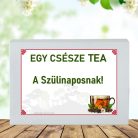  Feliratos teás ajándékdoboz-A szülinaposnak-Születésnapi ajándék öltet