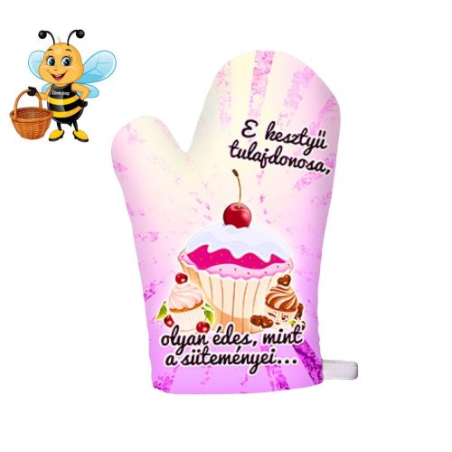 Feliratos főzőkesztyű Olyan édes felirattal - születésnapi és Anyák napi ajándék nőknek - Zümishop