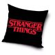 Stranger Things Mystery díszpárna - 40x40 cm-es egyedi mozis ajándék rajongóknak - Zümishop