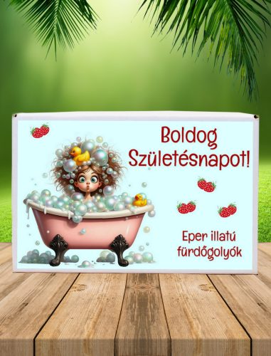 Feliratos eper illatú 8 db fürdőgolyó-Szülinaposnak-Születésnapi ajándék nőknek